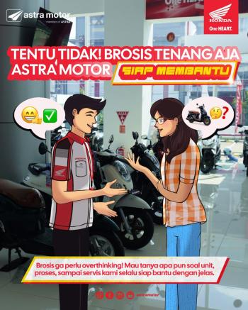 Hapus Keraguan Konsumen, Astra Motor Berkomitmen Hadirkan Layanan Informasi Transparan dan Terpercaya
